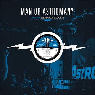 Man or Astro-Man? - Live at Third Man Records - LP - TMR381 - Art Noise
