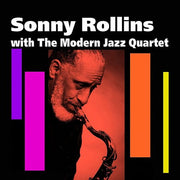 SONNY ROLLINS WITH THE MODERN JAZZ QUARTET - Art Noise