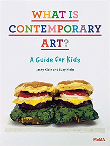ArtBook - What Is Contemporary Art? A Guide for Kids - Art Noise
