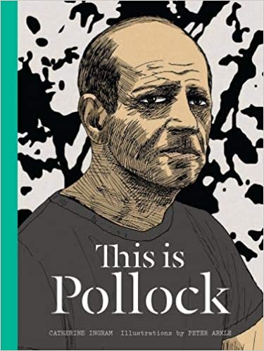Chronicle Books - This is Pollock - Art Noise