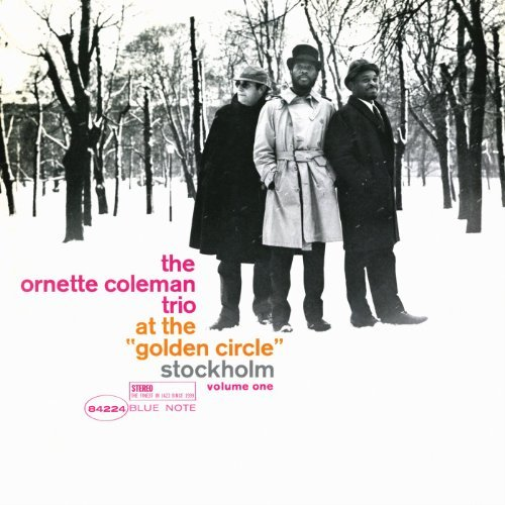 ORNETTE COLEMAN TRIO AT THE GOLDEN CIRCLE STOCKHOLM - Art Noise