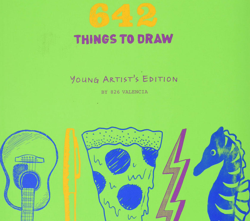 642 Things to Draw Young Artist's Edition by 826 Valencia - Art Noise