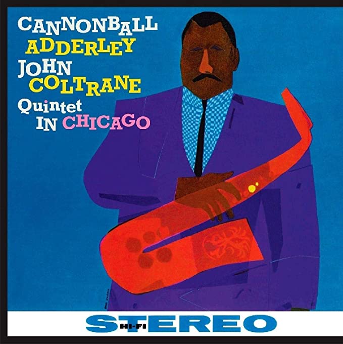 Cannonball Adderley & John Coltrane - Quintet in Chicago (LP) - Art Noise