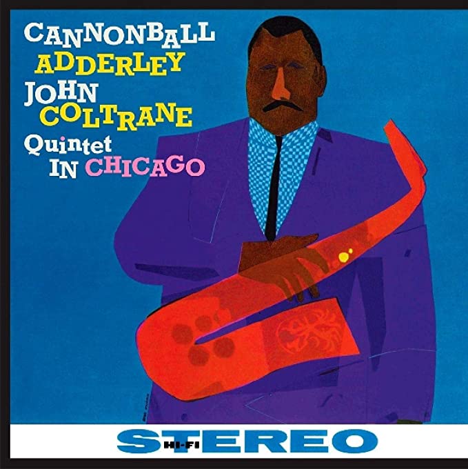 Cannonball Adderley &amp; John Coltrane - Quintet in Chicago (LP)
