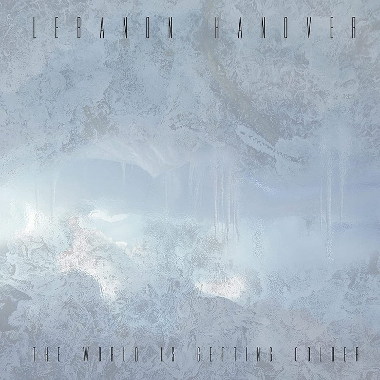 Lebanon Hanover – The World Is Getting Colder (LP) - Art Noise
