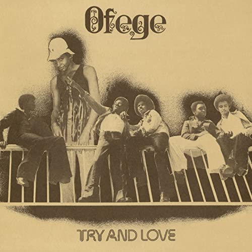 Ofege - Try and Love LP - Art Noise