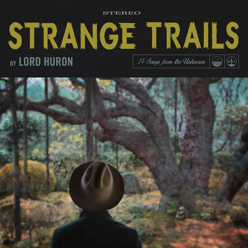 Lord Huron - Strange Trails (LP) - Art Noise