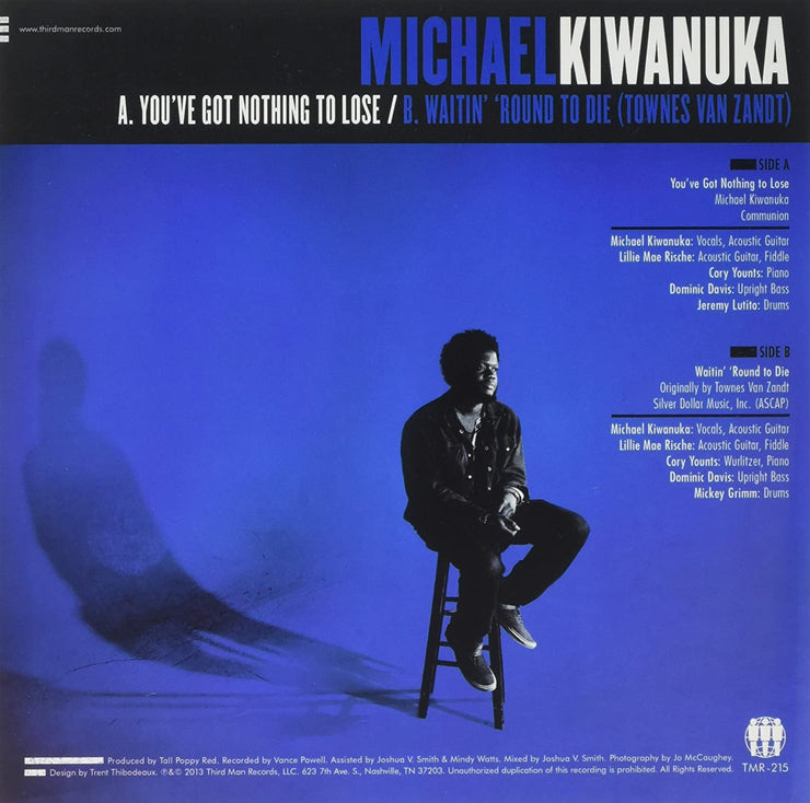 Michael Kiwanuka - Nothing to Lose b/w Waiting Around to Die - 7" - TMR215 - Art Noise
