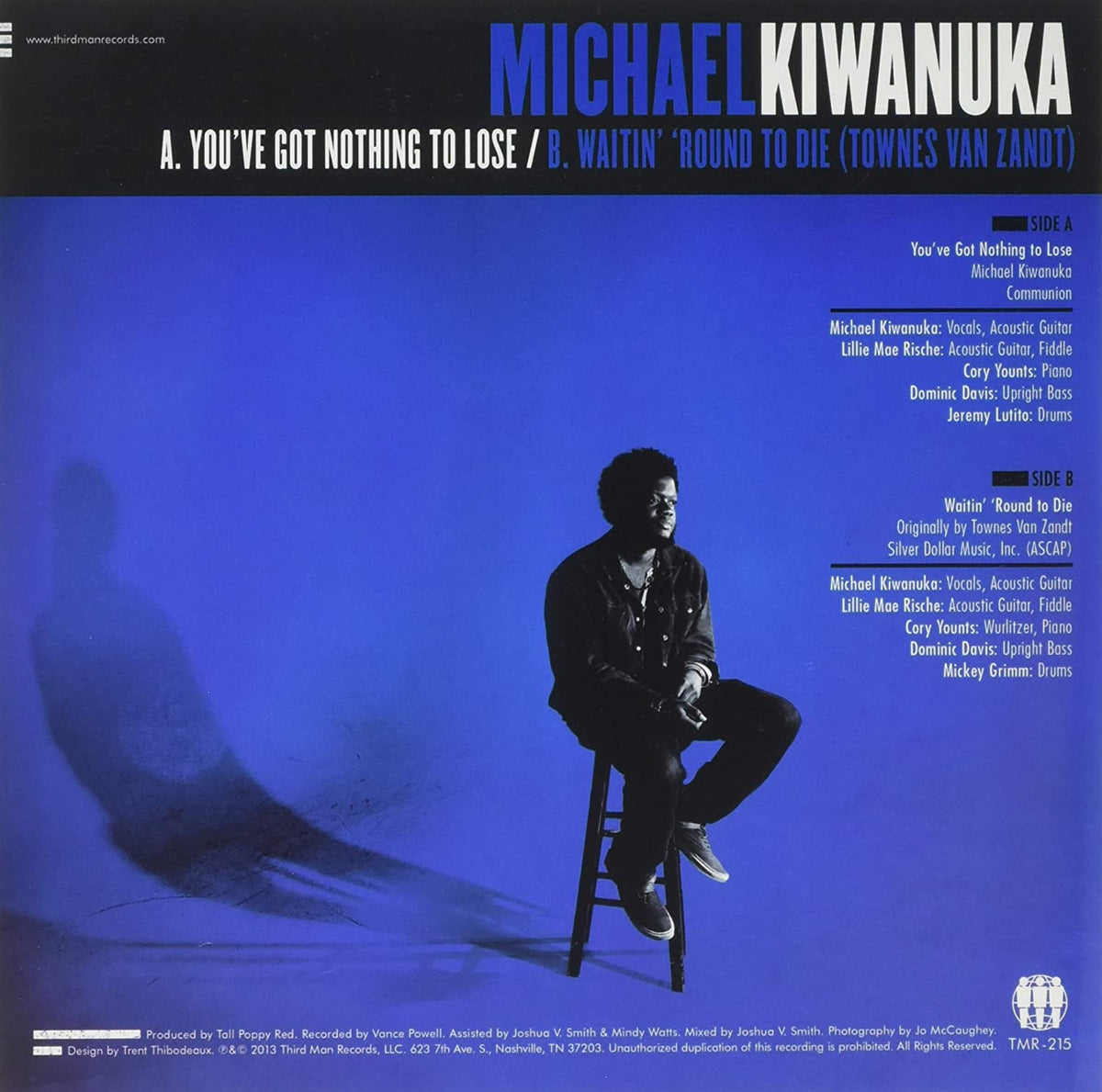 Michael Kiwanuka - Nothing to Lose b/w Waiting Around to Die - 7&quot; - TMR215