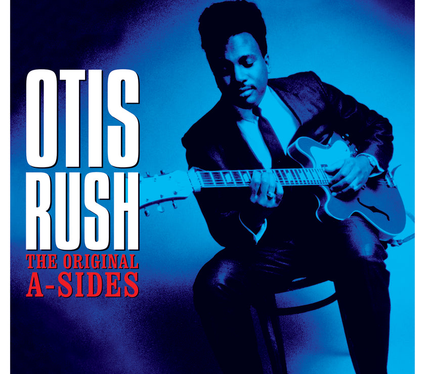 Otis Rush - The Original A Sides (LP) - Art Noise