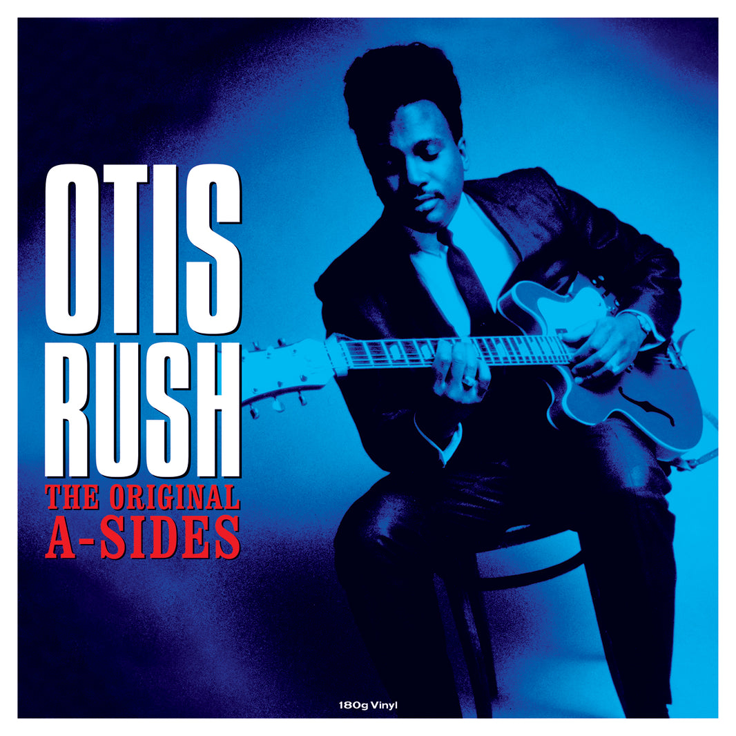 Otis Rush - The Original A Sides (LP) - Art Noise