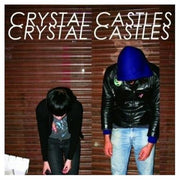 CRYSTAL CASTLES - CRYSTAL CASTLES - Art Noise
