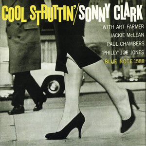 Sonny Clark - Cool Struttin' - Art Noise