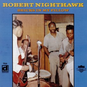 Robert Nighthawk - Bricks In My Pillow (LP) - Art Noise