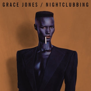 GRACE JONES - NIGHTCLUBBING - Art Noise