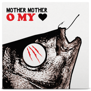 Mother Mother - O My Heart (LP) - Art Noise