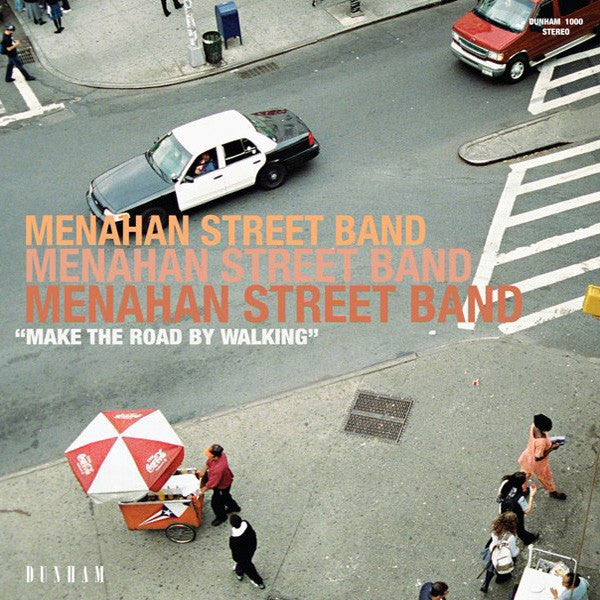 Menahan Street Band Make the Road By Walking LP - Art Noise