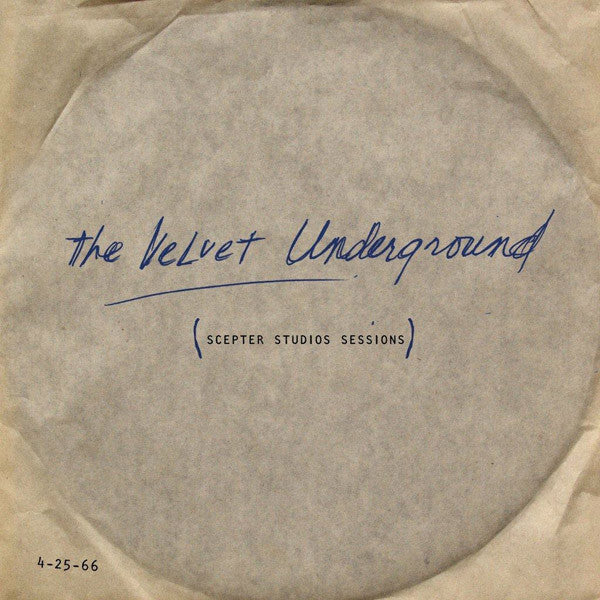 VELVET UNDERGROUND SCEPTER STUDIOS SESSIONS LP - Art Noise