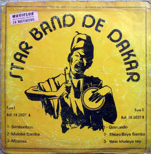 Star Band De Dakar ‎– Star Band De Dakar - Art Noise Star Band De Dakar ‎– Star Band De Dakar Art Noise Music Records art-noise.myshopify.com star-band-de-dakar-star-band-de-dakar-1