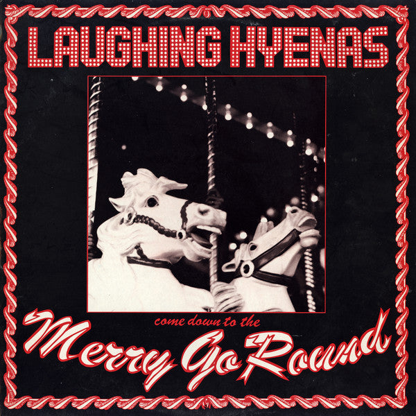 Laughing Hyenas - Merry Go Round - LP