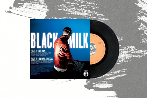 Black Milk - Brain (7") - Art Noise Black Milk - Brain (7") Art Noise Music Records art-noise.myshopify.com black-milk-brain-7-tmr101