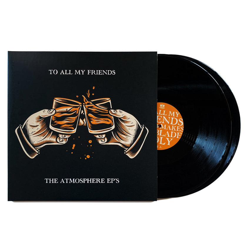Atmosphere - To All My Friends, Blood Makes The Blade Holy: The Atmosphere EP's (EP) - Art Noise