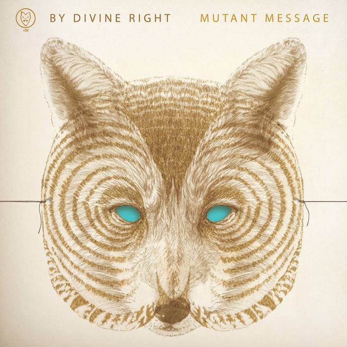 By Divine Right - Mutant Message (LP) - Art Noise