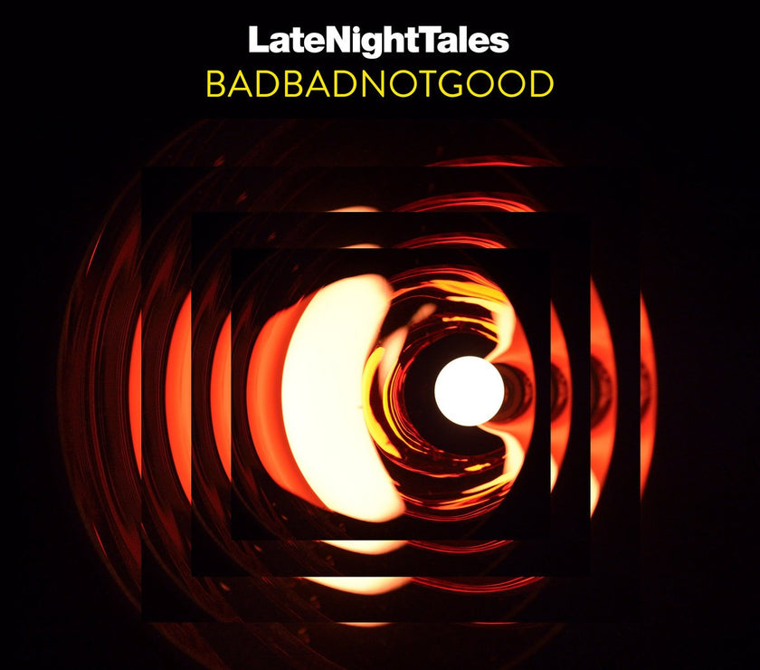 Badbadnotgood - LateNightTales (LP) - Art Noise