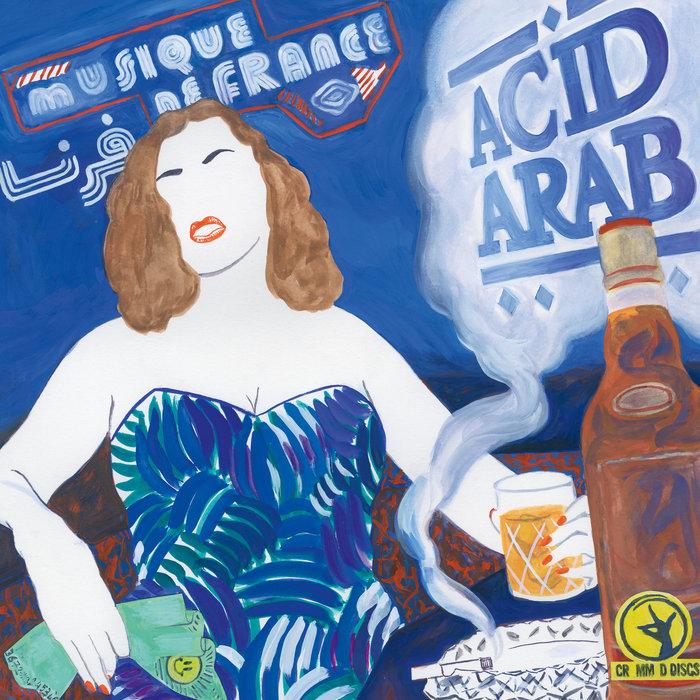 Acid Arab - Musique de France (LP) - Art Noise Acid Arab - Musique de France (LP) Art Noise Music Records art-noise.myshopify.com acid-arab-musique-de-france-lp