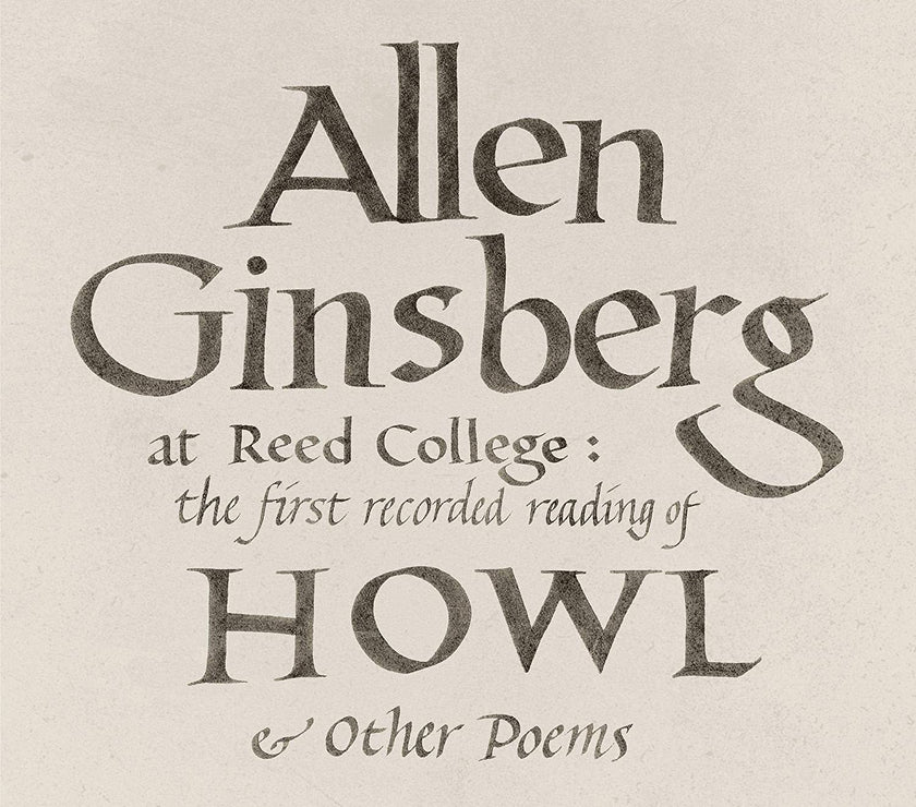 Allen Ginsberg – Allen Ginsberg At Reed College: The First Recorded Reading Of Howl & Other Poems (LP) - Art Noise