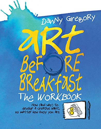 Art Before Breakfast: The Workbook - Art Noise