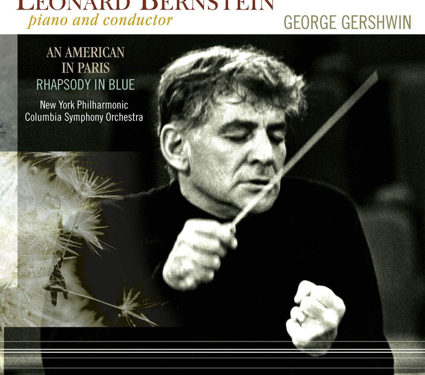 Leonard Bernstein, George Gershwin, New York Philharmonic, Columbia Symphony Orchestra – Piano And Conductor: An American In Paris / Rhapsody In Blue - Art Noise