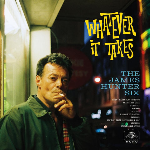 James Hunter Six Whatever It Takes LP - Art Noise