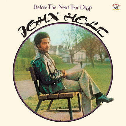 John Holt - Before the Next Tear Drop (LP) - Art Noise