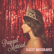 Kacey Musgraves - Pageant Material (LP) - Art Noise