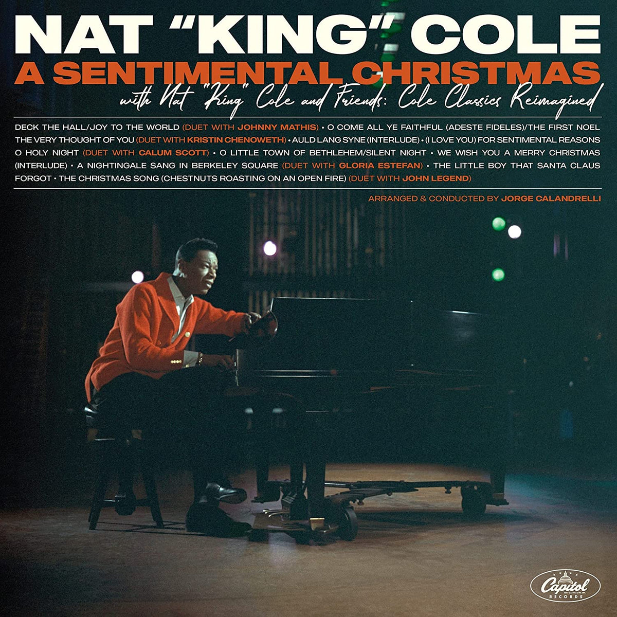 Nat &quot;King&quot; Cole – A Sentimental Christmas (With Nat &quot;King&quot; Cole And Friends: Cole Classics Reimagined) (LP)