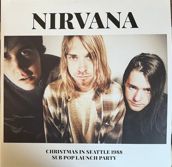 Nirvana - Christmas in Seattle 1998 (Sub Pop Launch Party) (LP)