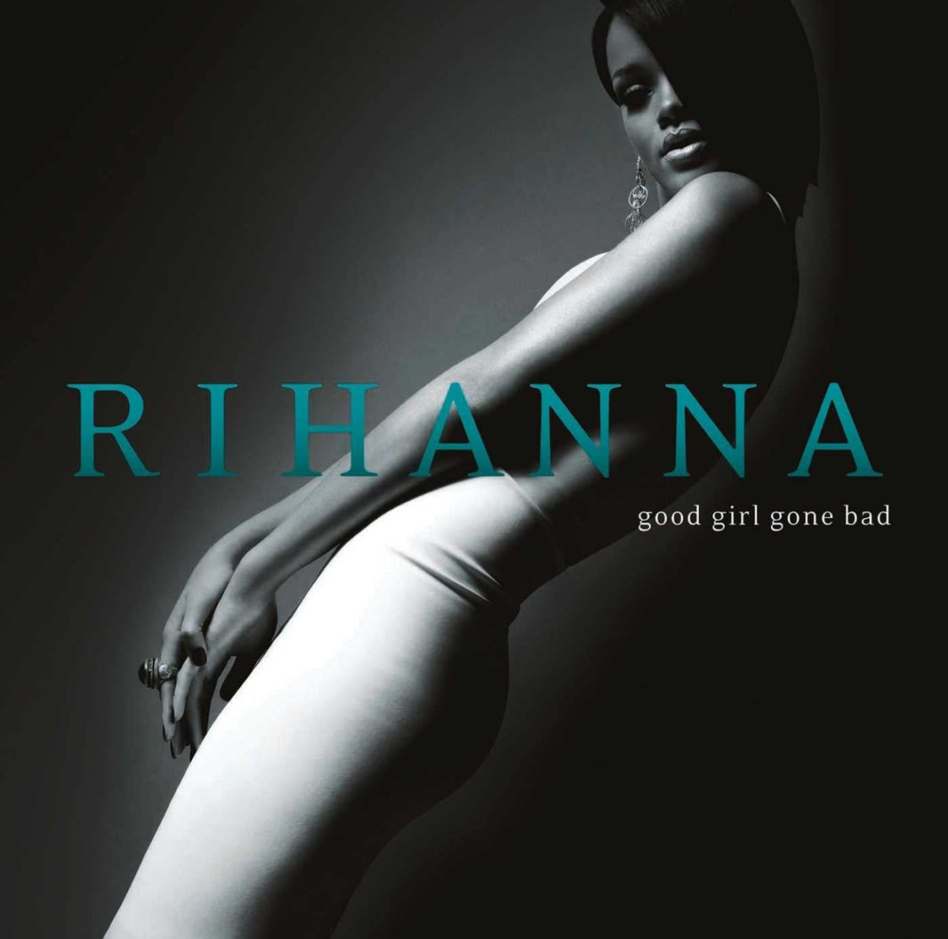 Rihanna – Good Girl Gone Bad (LP) - Art Noise