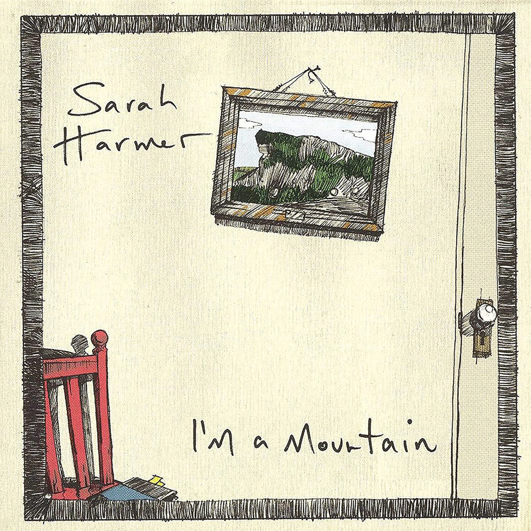 Sarah Harmer – I'm A Mountain (LP) - Art Noise