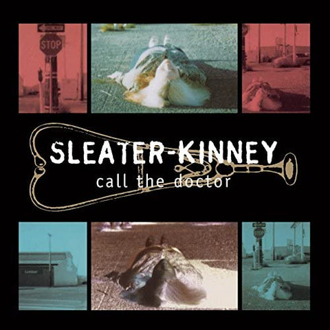 Sleater-Kinney – Call The Doctor (LP) - Art Noise