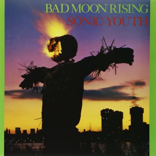 Sonic Youth – Bad Moon Rising (LP) - Art Noise