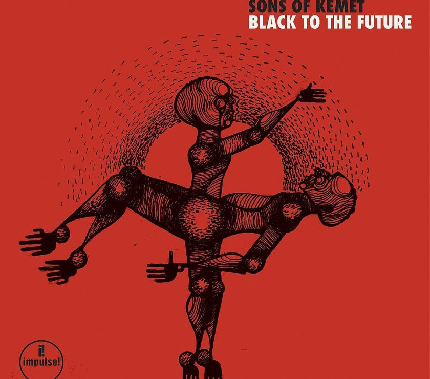 Sons Of Kemet – Black To The Future (LP) - Art Noise