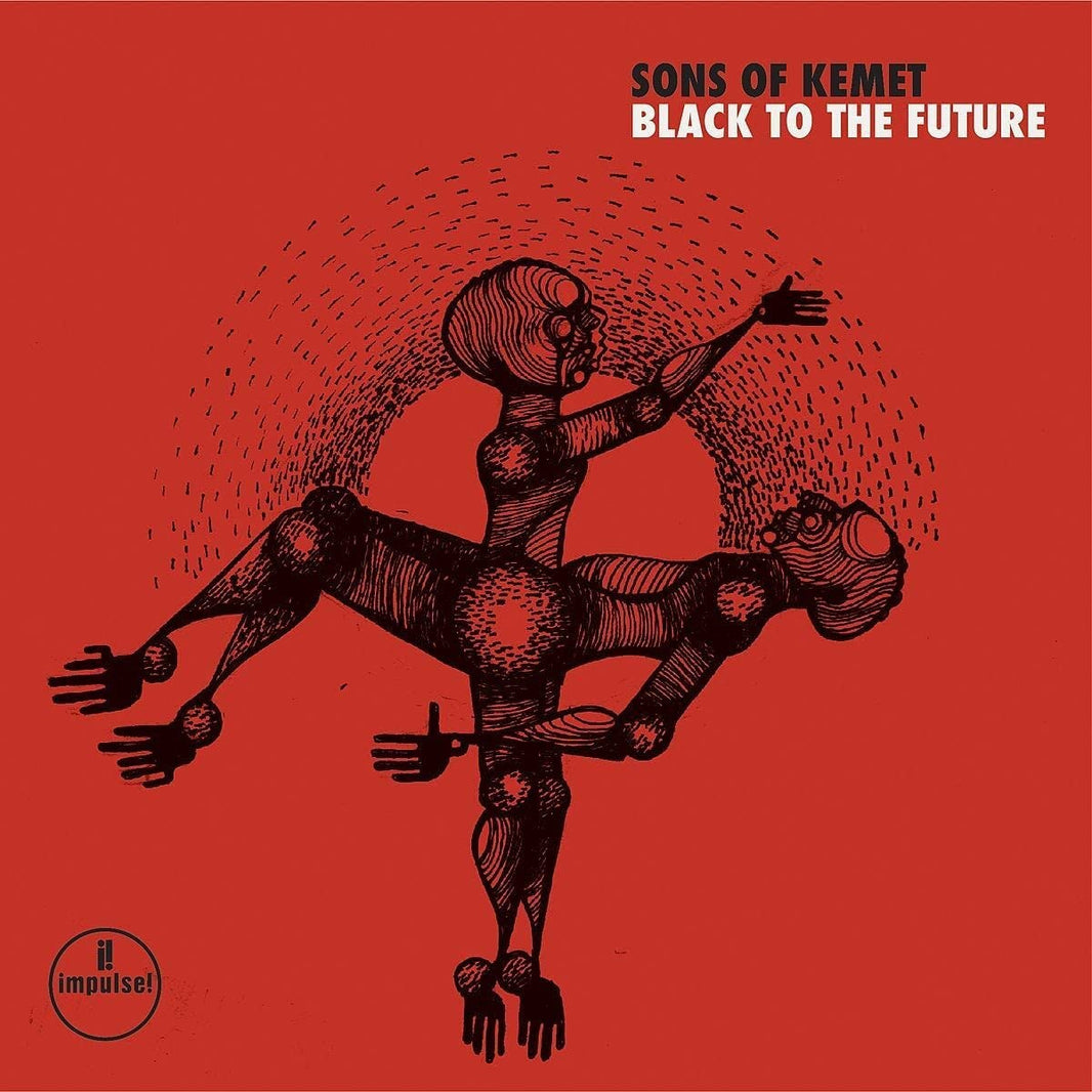 Sons Of Kemet – Black To The Future (LP) - Art Noise