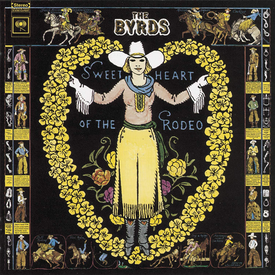 The Byrds – Sweetheart Of The Rodeo (LP) - Art Noise