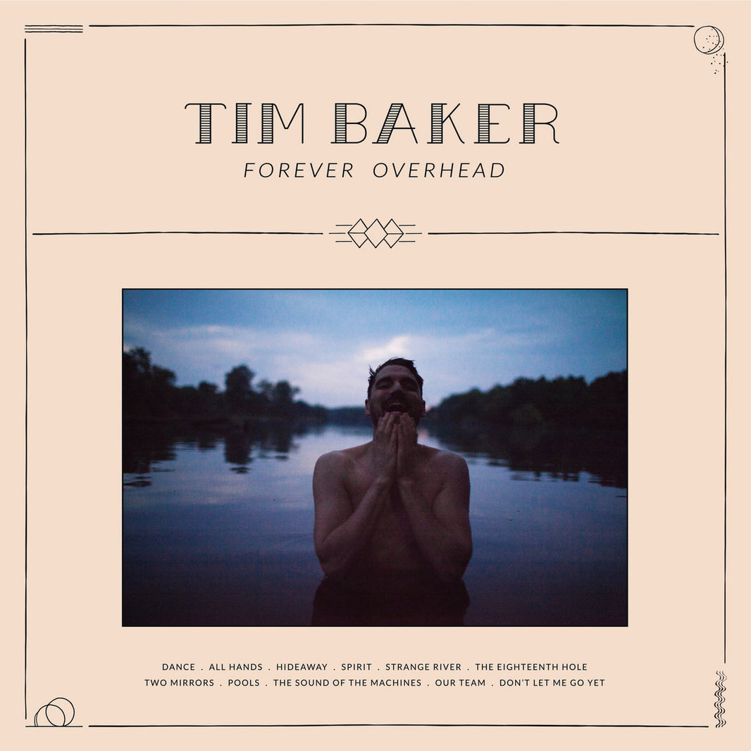 Tim Baker - Forever Overhead (LP) - Art Noise