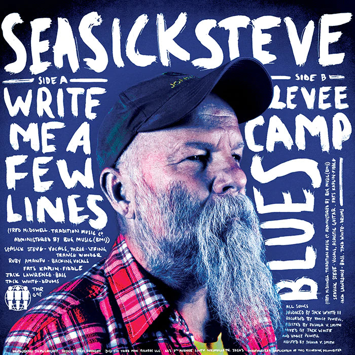 Seasick Steve - Write Me A Few Lines - 7" - TMR098 - Art Noise