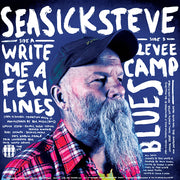 Seasick Steve - Write Me A Few Lines - 7" - TMR098 - Art Noise