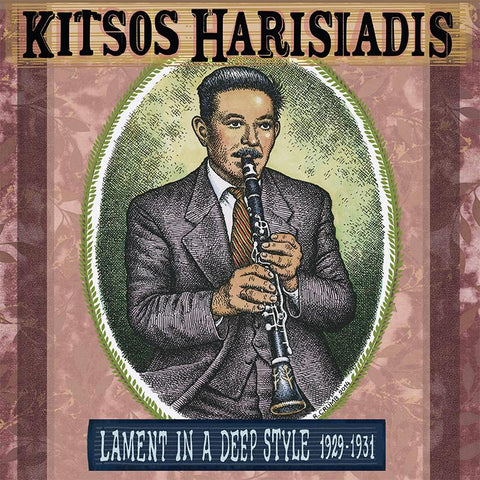 Kitsos Harisiadis - Lament in a Deep Style 1929-1931 (LP) - Art Noise