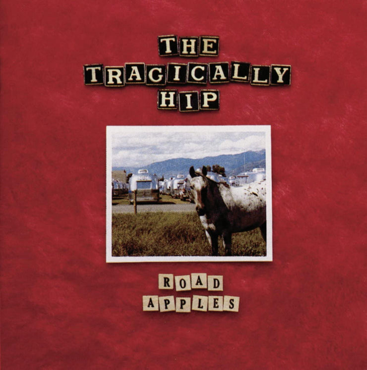 The Tragically Hip - Road Apples (LP) - Art Noise