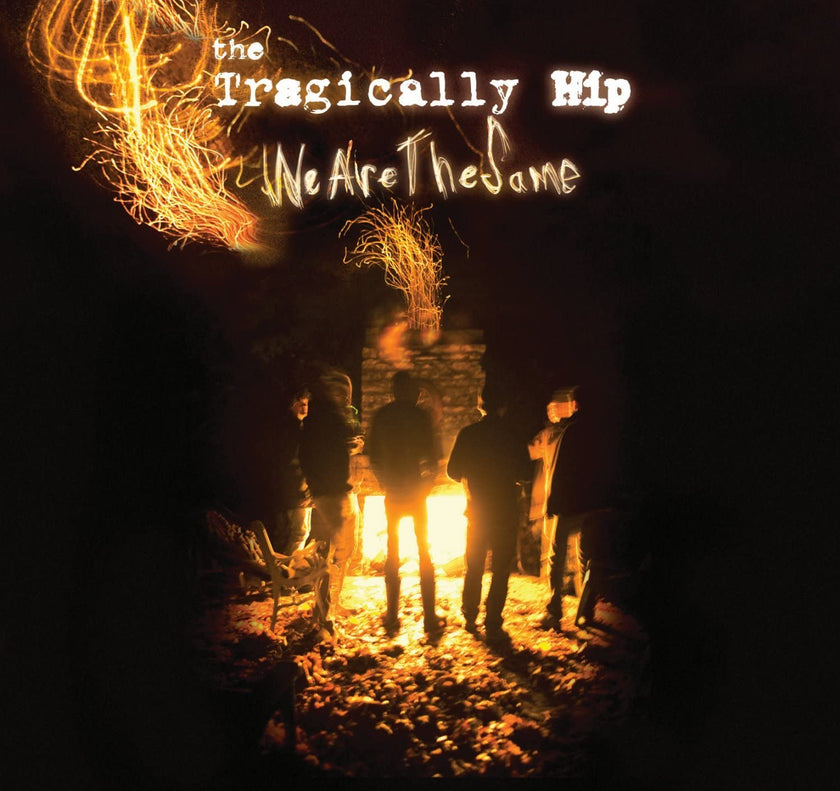 The Tragically Hip - We Are The Same (LP) - Art Noise
